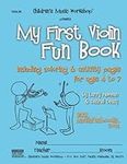 My First Violin Fun Book: including