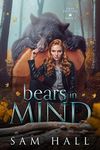 Bears in Mind: A Bear Shifter Romance (Ursa Shifters Book 1)