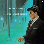 In The Wee Small Hours [VINYL]