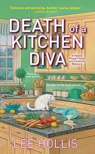 Death of a Kitchen Diva (Hayley Powell Food and Cocktails Mysteries Book 1)