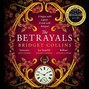 The Betrayals: Bridget Collins, Book 2