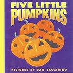 Five Little Pumpkins: A Fall and Ha