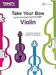 Take Your Bow: Violin