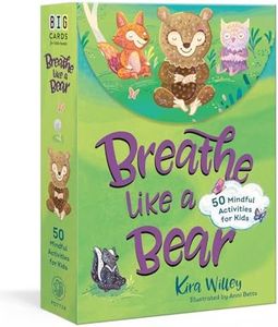 Breathe Like a Bear Mindfulness Cards: 50 Mindful Activities for Kids (Big Cards for Little Hands)