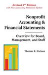 Nonprofit Accounting & Financial Statements: Overview for Board, Management, and Staff