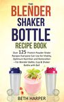 Blender Bottle Protein Powder Shakers