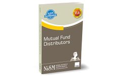 NISM X Taxmann's Mutual Fund Distributors – Covering basics of mutual fund, role & structure, mutual fund schemes & features, accounting, valuation & taxation aspects, etc., for mutual funds industry