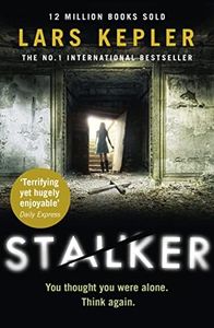 Stalker: A gripping detective crime thriller novel: Book 5