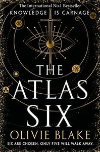 The Atlas Six: The Atlas Six Book 1: the No.1 Bestseller and TikTok Sensation