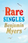 Rare Singles: 'A book of rare charm by a writer who understands the magic of music' - IAN RANKIN