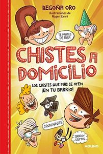 Misterios a domicilio - Chistes a domicilio: Los chistes que más se oyen ¡EN TU BARRIO! (Ficción Kids)