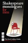 Shakespeare Monologues for Men (NHB Good Audition Guides) (The Good Audition Guides)