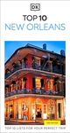 DK Top 10 New Orleans: Top 10 lists for your perfect trip, plus an all-weather folded map (Pocket Travel Guide)