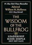 The Wisdom of the Bullfrog: Leaders