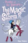 Phoebe and Her Unicorn in the Magic Storm Book 6