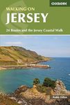 Walking on Jersey: 24 Routes and the Jersey Coastal Walk