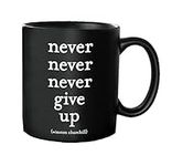 Quotables Mug -Never Give Up