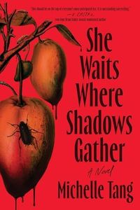 She Waits Where Shadows Gather: A Novel