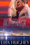 Blowback: An Action Adventure Romance (Black Cipher Files series Book 1)