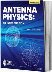 Antenna Physics: An Introduction 2nd Edition – Your Complete Guide to Antenna Theory