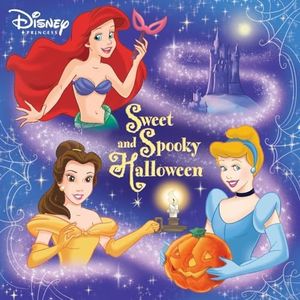 Sweet and Spooky Halloween (Disney Princess) (Pictureback)