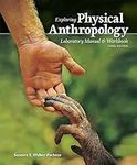 Exploring Physical Anthropology: A 