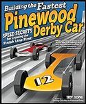 Building the Fastest Pinewood Derby
