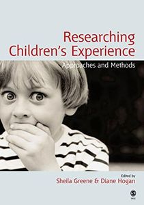 Researching Children′s Experience: Approaches and Methods