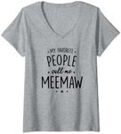 Womens MeeMaw Gift: My Favorite People Call Me MeeMaw V-Neck T-Shirt