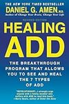 Healing ADD Revised Edition: The Br