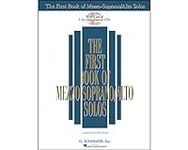 The First Book of Mezzo-Soprano/Alt