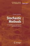 Stochastic Methods: A Handbook for the Natural and Social Sciences (Volume 13)
