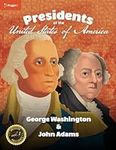 U.S. Presidents Volume 1: George Washington & John Adams