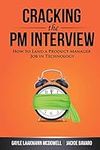 Cracking the PM Interview: How to L