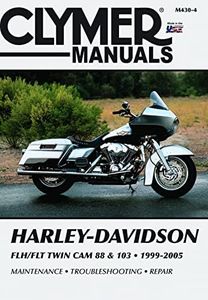 Harley-Davidson FLH/FLT Twin Cam 88 1999 - 2005: Clymer Repair Manual