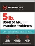 5 lb. Book of GRE Practice Problems