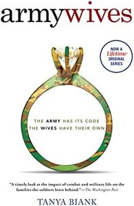 Army Wives: The Unwritten Code of Military Marriage