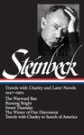 John Steinbeck: Travels with Charley and Later Novels 1947-1962 (Loa #170): The Wayward Bus / Burning Bright / Sweet Thursday / The Winter of Our ... (Library of America John Steinbeck Edition)