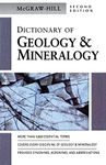 Dictionary of Geology & Mineralogy (McGraw-Hill Dictionary of)