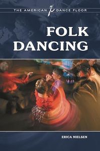 Folk Dancing (The American Dance Floor)