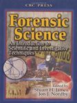 Forensic Science: An Introduction to Scientific and Investigative Techniques