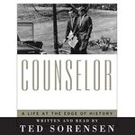 Counselor: A Life at the Edge of History