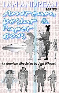 Andrean, Deslar & Paper Gods (I AM Andrean Book 1)