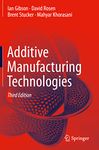 Additive Manufacturing Technologies