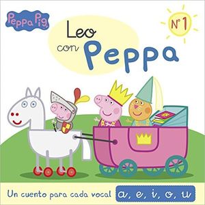 Un cuento para cada vocal: a, e, i, o, u (Leo con Peppa Pig 1) (Altea)