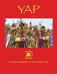 Yap - the Land of Stone Money: A Visitor's Handbook to the Islands of Yap