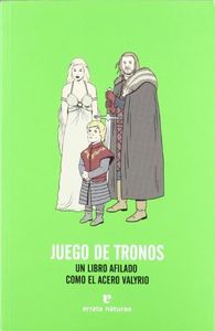 JUEGO DE TRONOS: Un libro afilado como el acero valyrio (VARIOS)