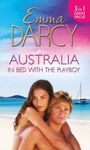 Australia: In Bed With The Playboy: Hidden Mistress, Public Wife / The Secret Mistress / Claiming His Mistress