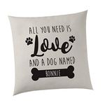 SmartyPants Personalised Cushion Cover - All you need is love and a dog named - Cute Bed (Natural)