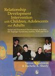 Relationship Development Intervention with Children, Adolescents and Adults.